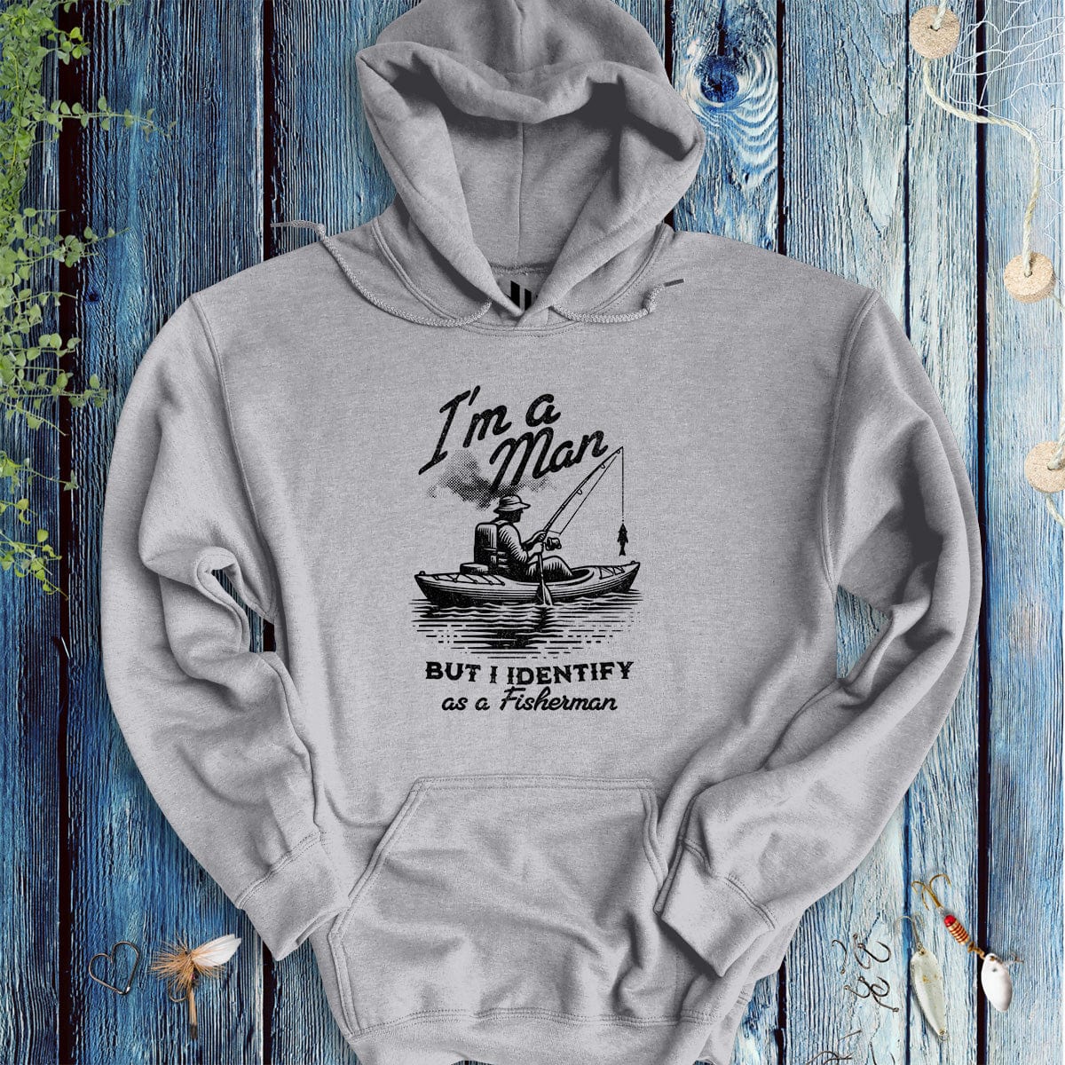 fish-room llc Hoodie Sport Grey / S I'm a Man, But I Identify as a Fisherman Hoodie