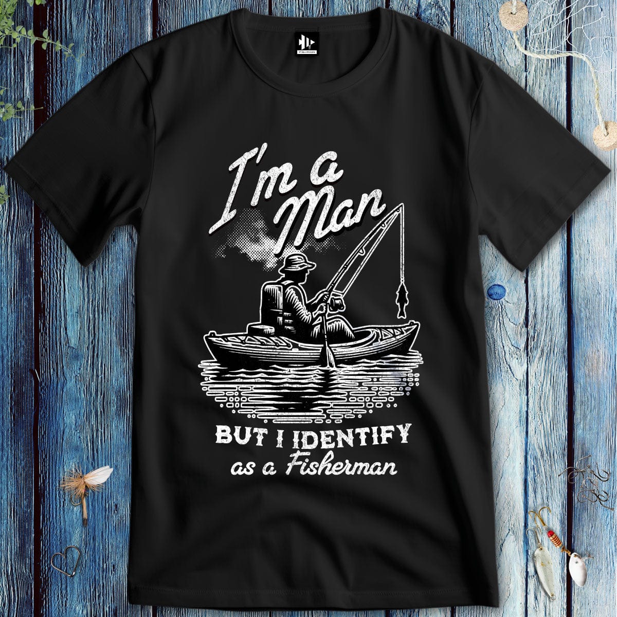 fish-room llc T-Shirt Black / S I'm a Man, But I Identify as a Fisherman T-Shirt