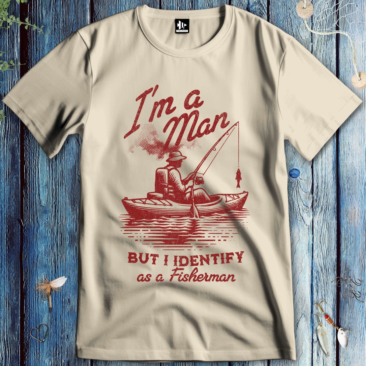 fish-room llc T-Shirt Sand / S I'm a Man, But I Identify as a Fisherman T-Shirt