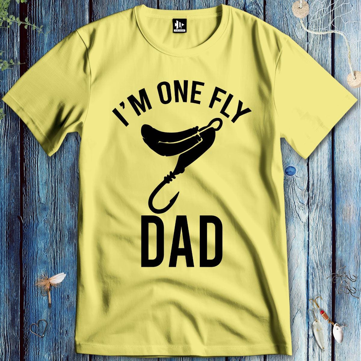 fish-room llc T-Shirt Cornsilk / S I'm One Fly Dad T-Shirt