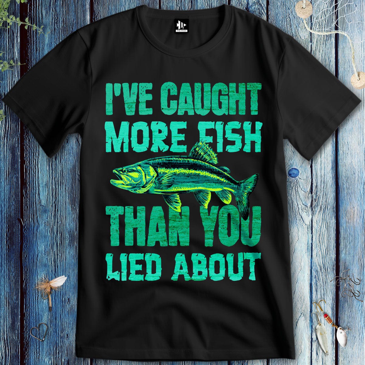 fish-room llc T-Shirt Black / S I've Caught More Fish Than You Lied About T-Shirt