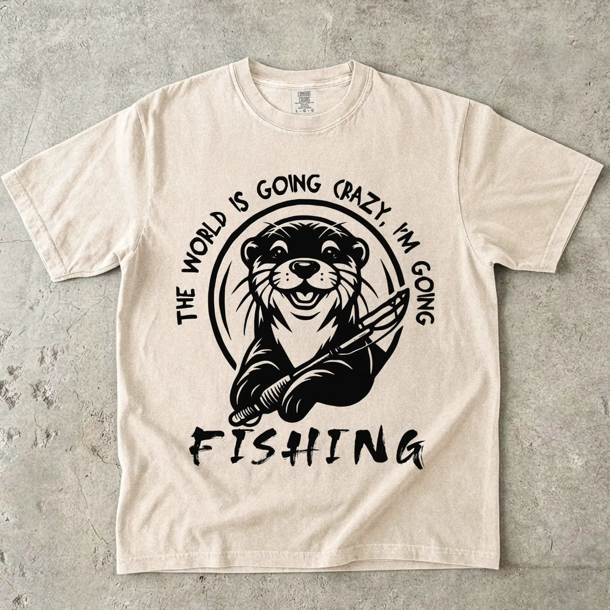 The World is Going Crazy, I'm Going Fishing T-Shirt