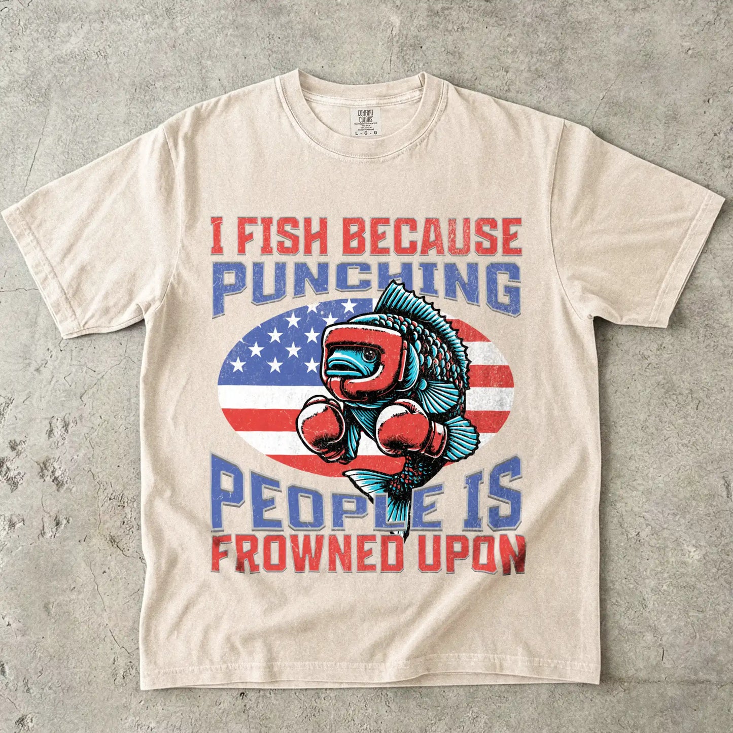 I Fish Because Punching People Is Frowned Upon