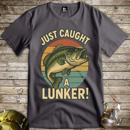 Just Caught a Lunker! Tee - FISH - ROOM LLC