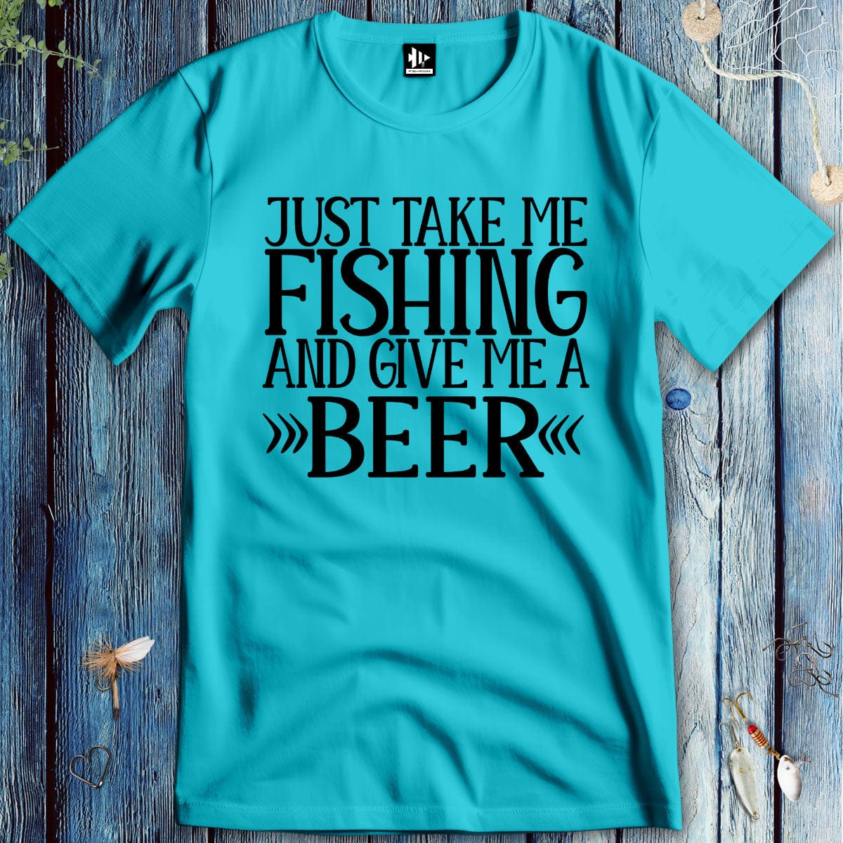 fish-room llc T-Shirt Tropical Blue / S Just Take Me Fishing T-Shirt