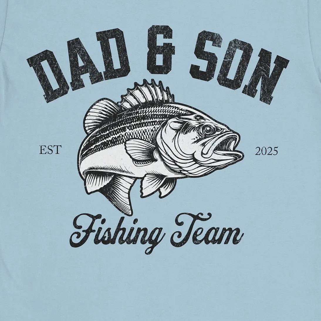 Dad & Son Fishing Team Tee Light Blue T-Shirt
