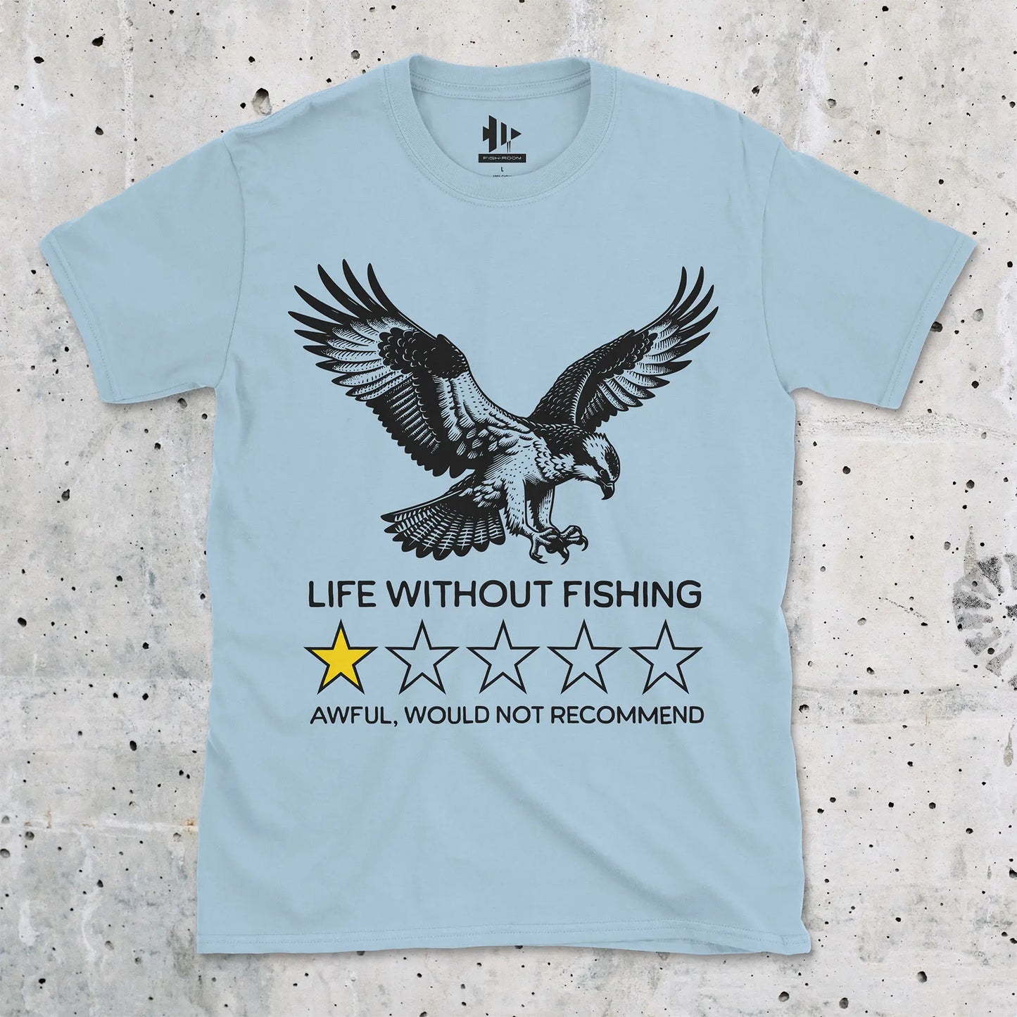 Light Blue, Life without fishing: One-star review Tee – fish-room