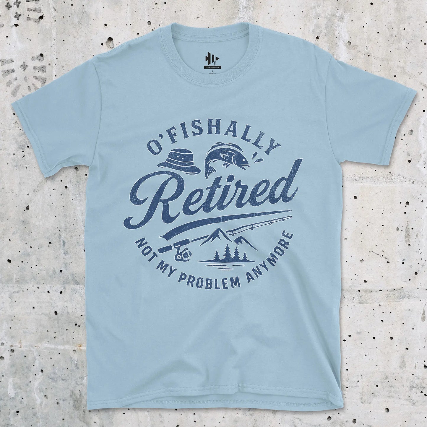 O'Fishally Retired Tee T-Shirt