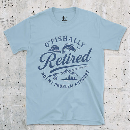 O'Fishally Retired Tee T-Shirt
