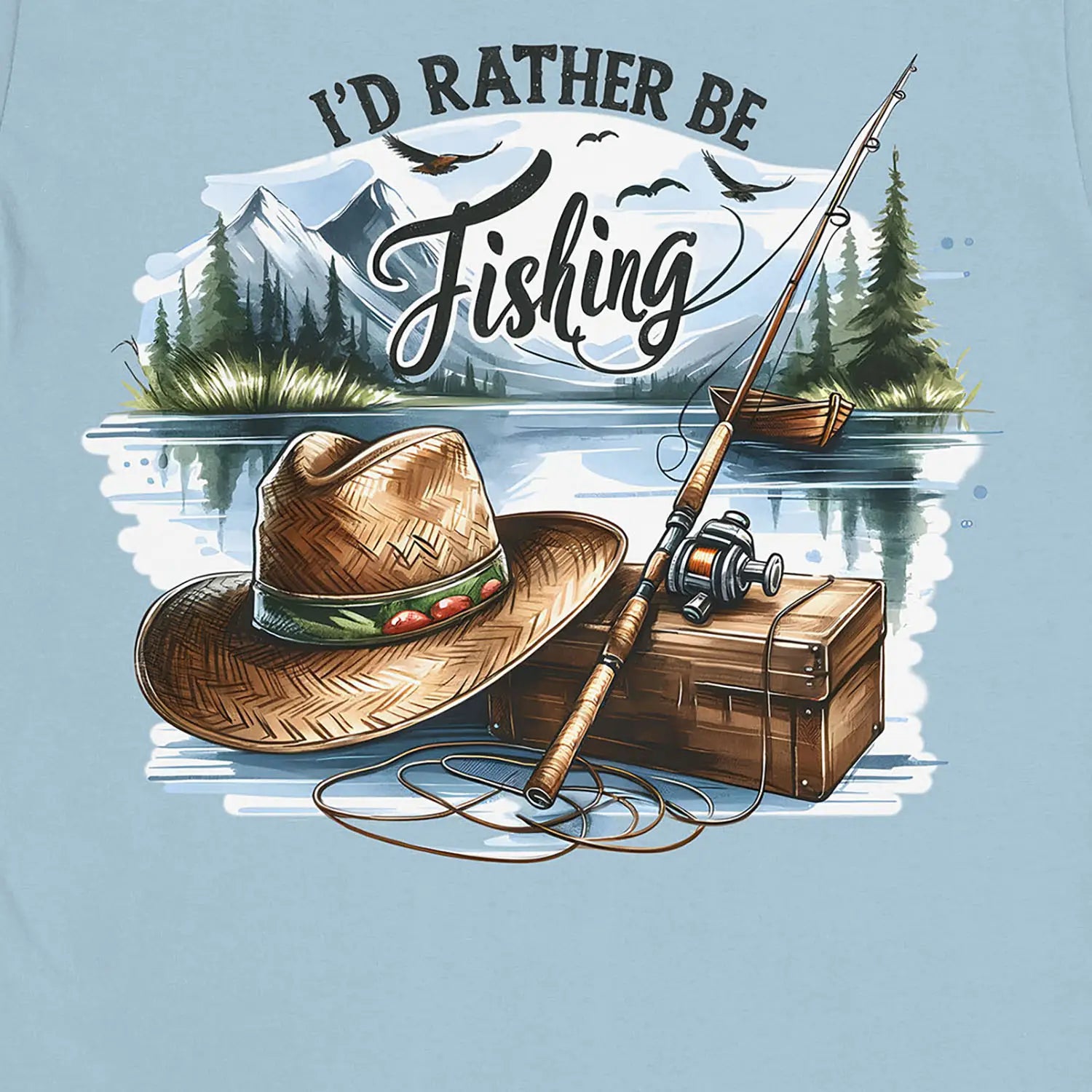 Light Blue, I'd Rather Be Fishing Tee – fish-room
