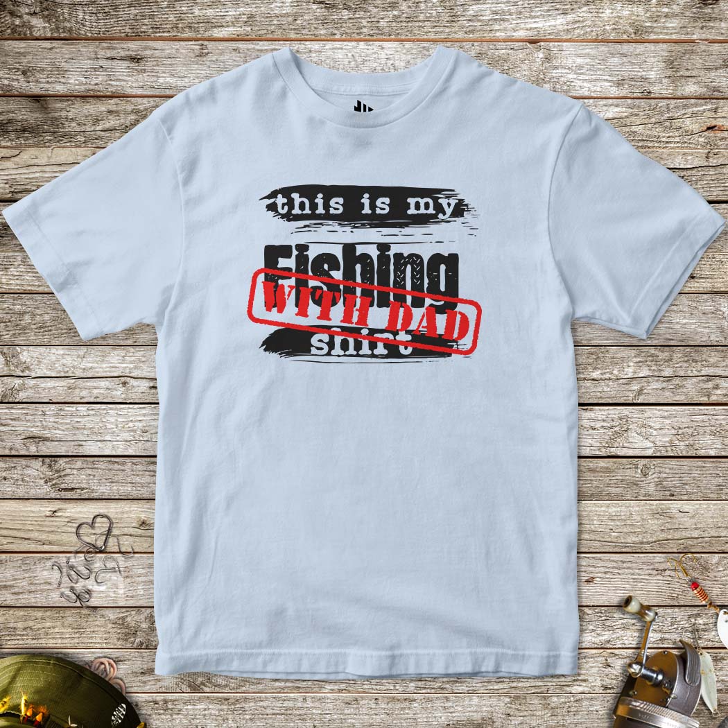 This is My Fishing With Dad Tee for Kids-funny fishing t shirt-FISH-ROOM LLC