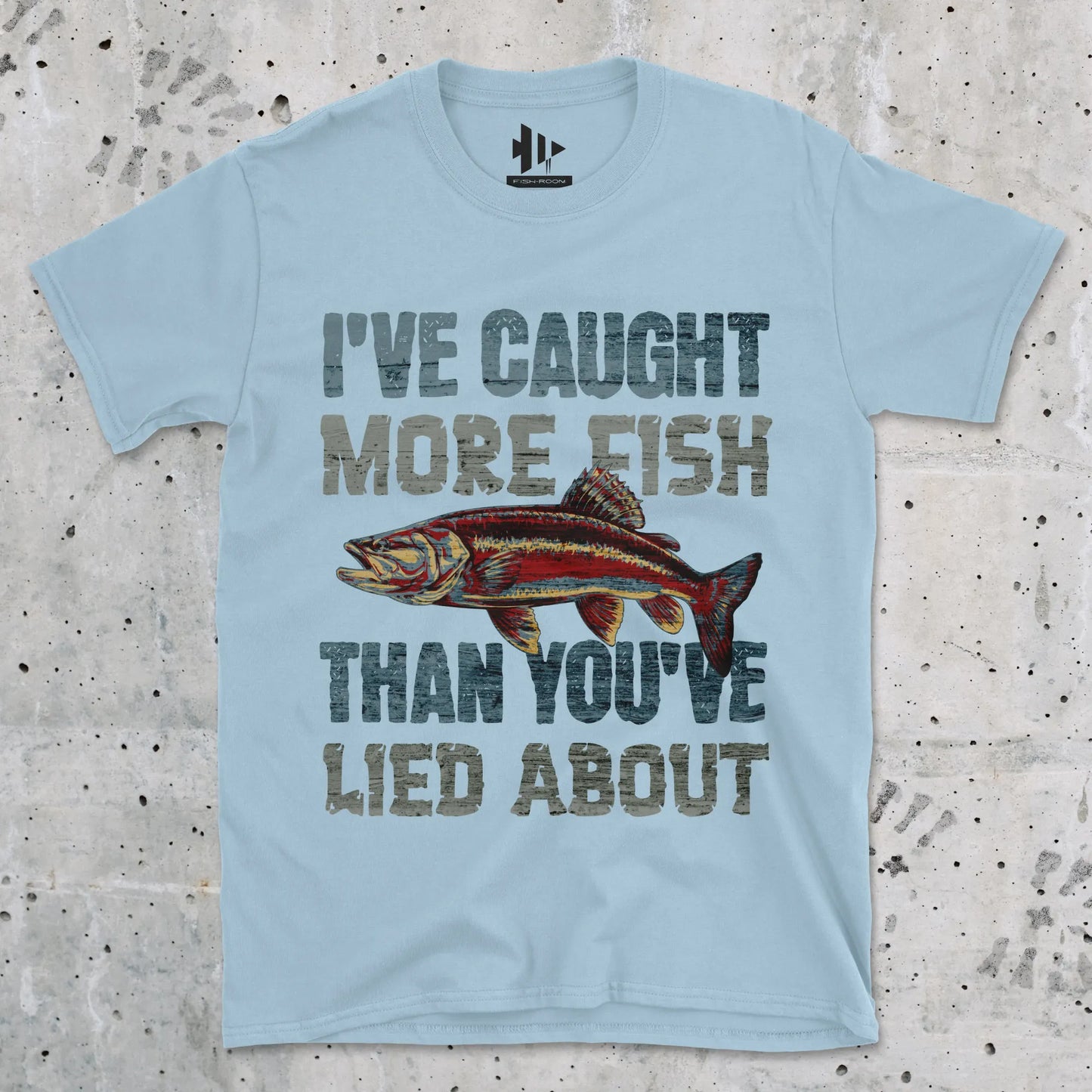 Light Blue, I've Caught More Fish Than You Lied About – fish-room