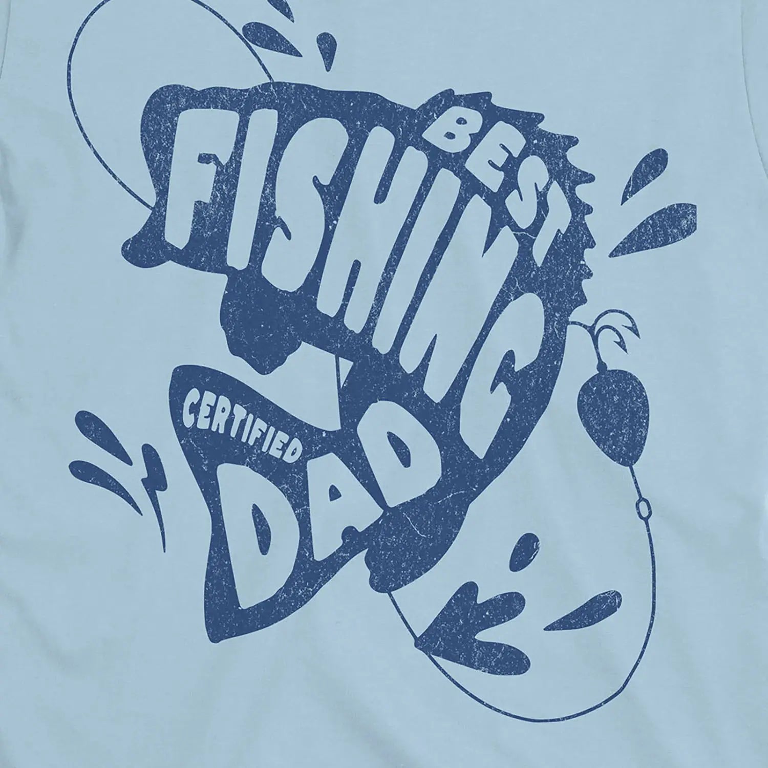 Light Blue, Certified Best Fishing Dad Tee – fish-room