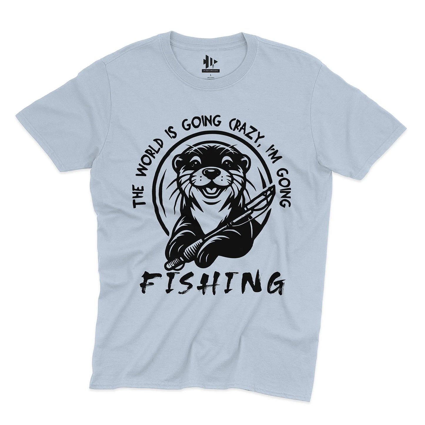 The World is Going Crazy, I'm Going Fishing Tee