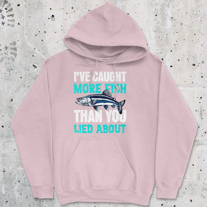 Light Pink, I've Caught More Fish Than You Lied About Hoodie – fish-room