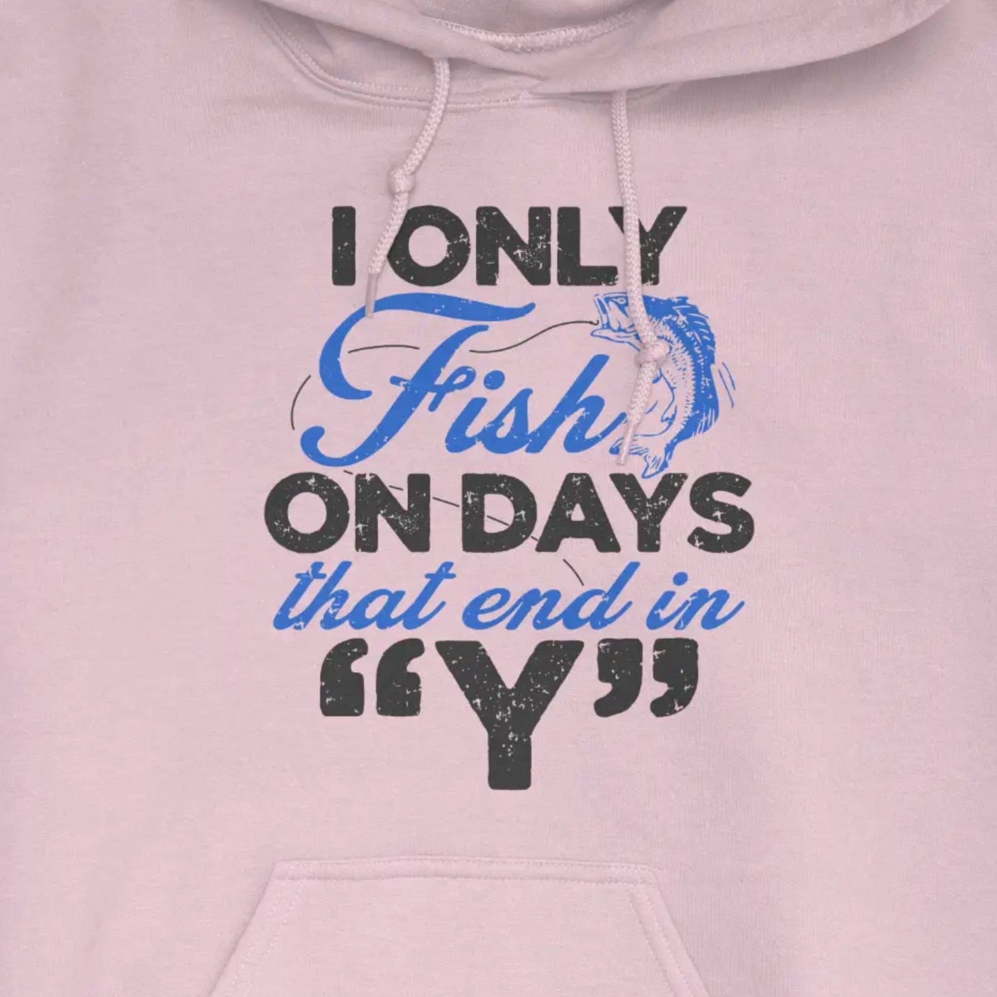 Light Pink, 'Y’-Day Fishing Hoodie – fish-room