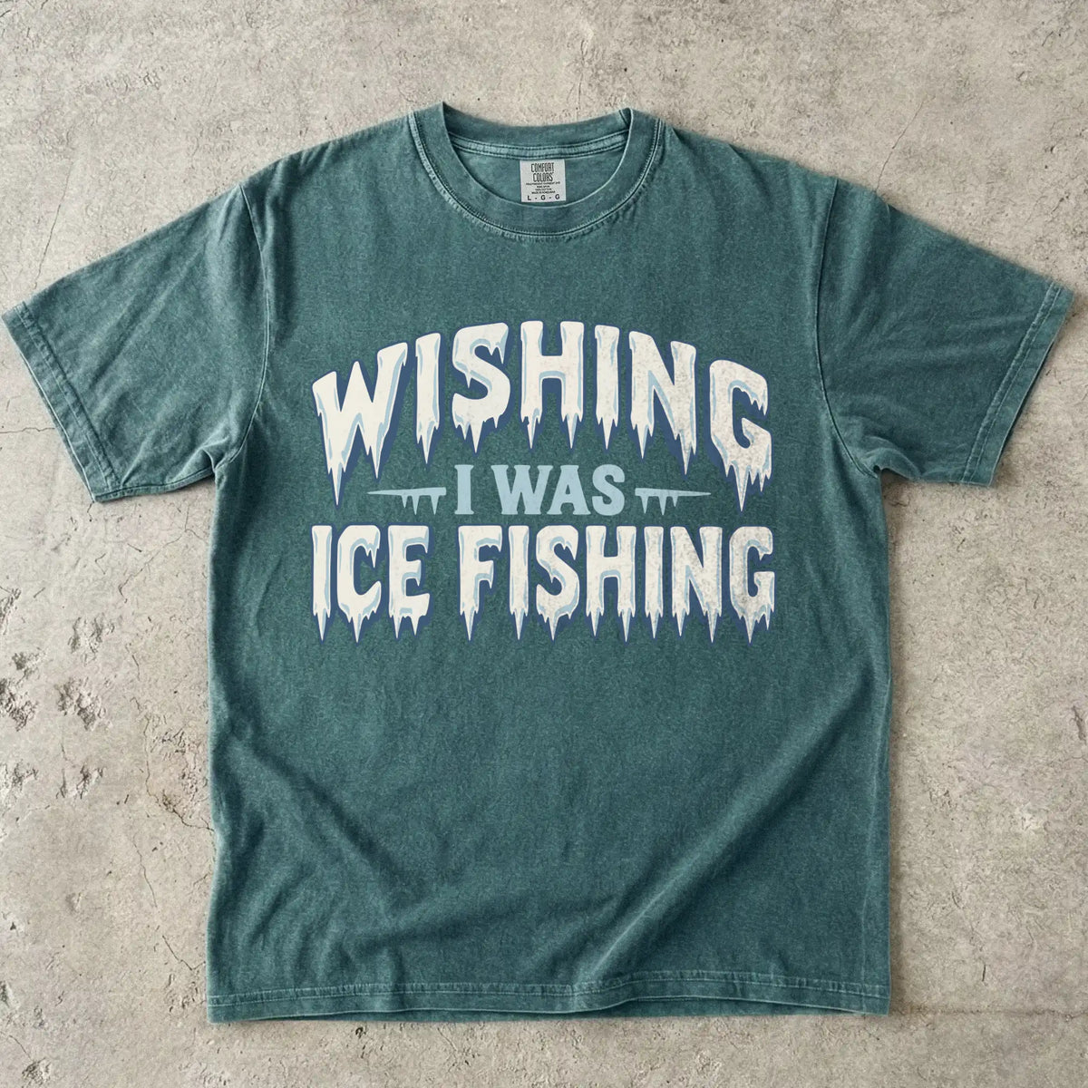 Wishing I Was Ice Fishing T-Shirt