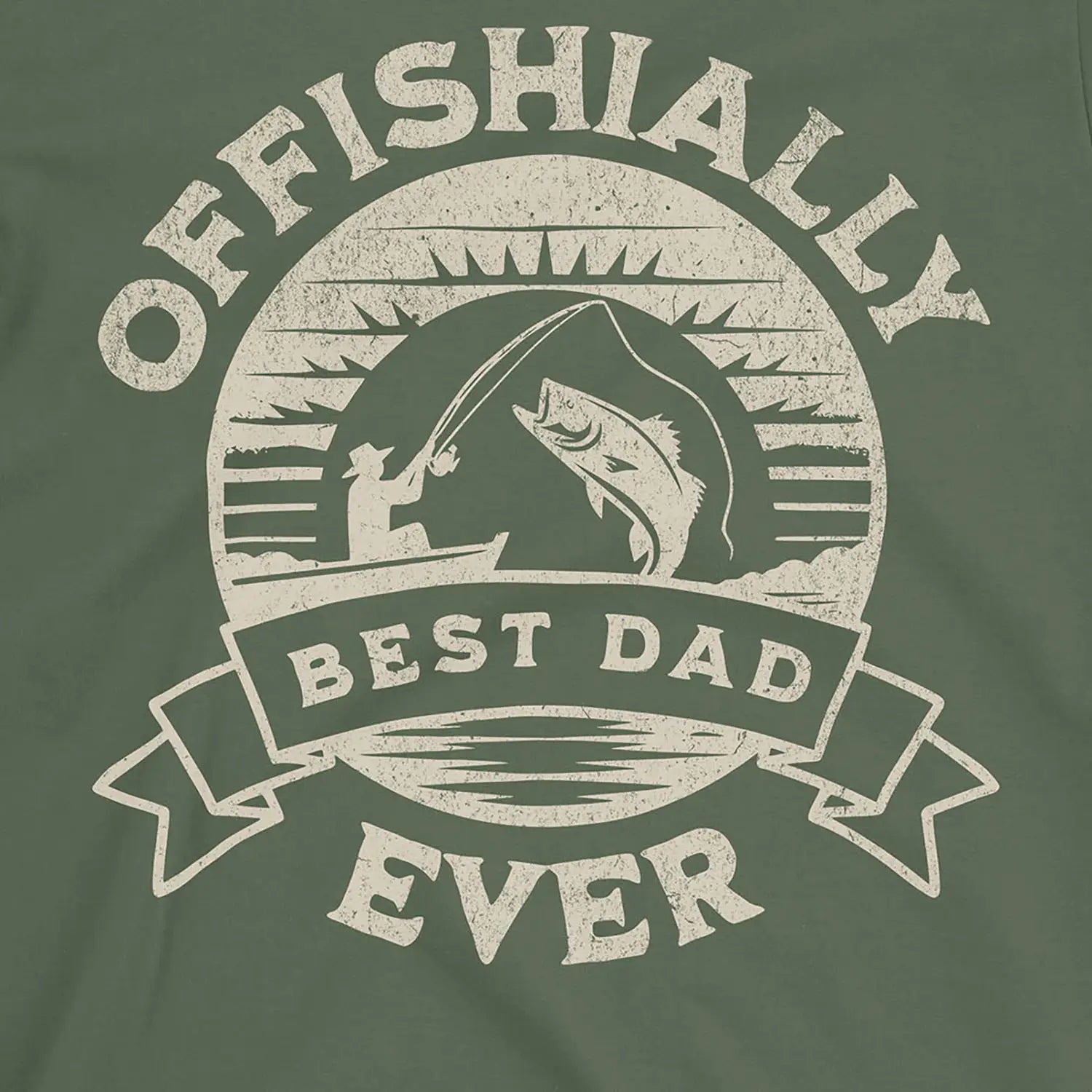 Military Green, Offishially Best Dad Ever Tee – fish-room