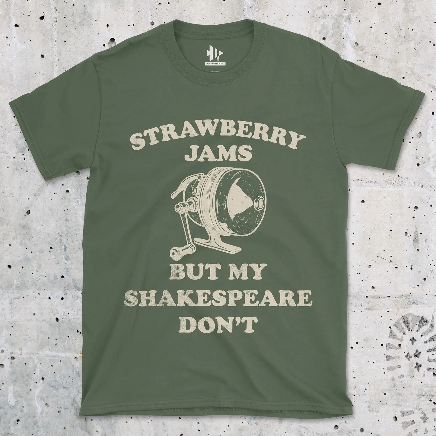 Military Green, Strawberry Jams – But My Shakespeare Don’t Tee – fish-room