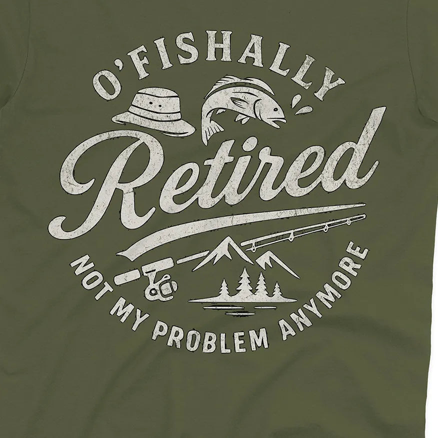 O'Fishally Retired Tee