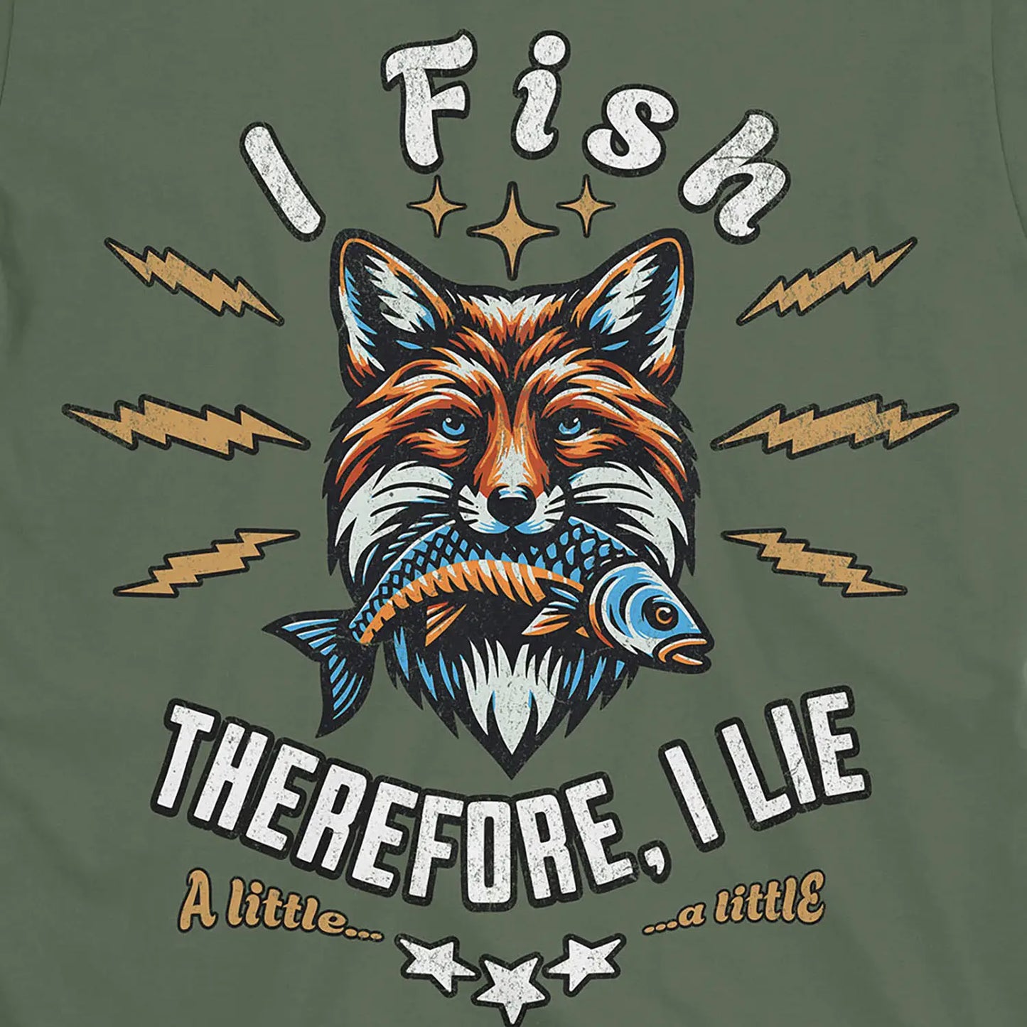 Military Green, I Fish, Therefore I Lie... A Little Tee – fish-room