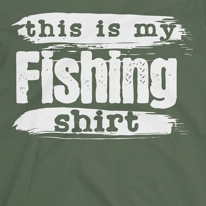 Military Green, This is My Fishing Shirt – fish-room
