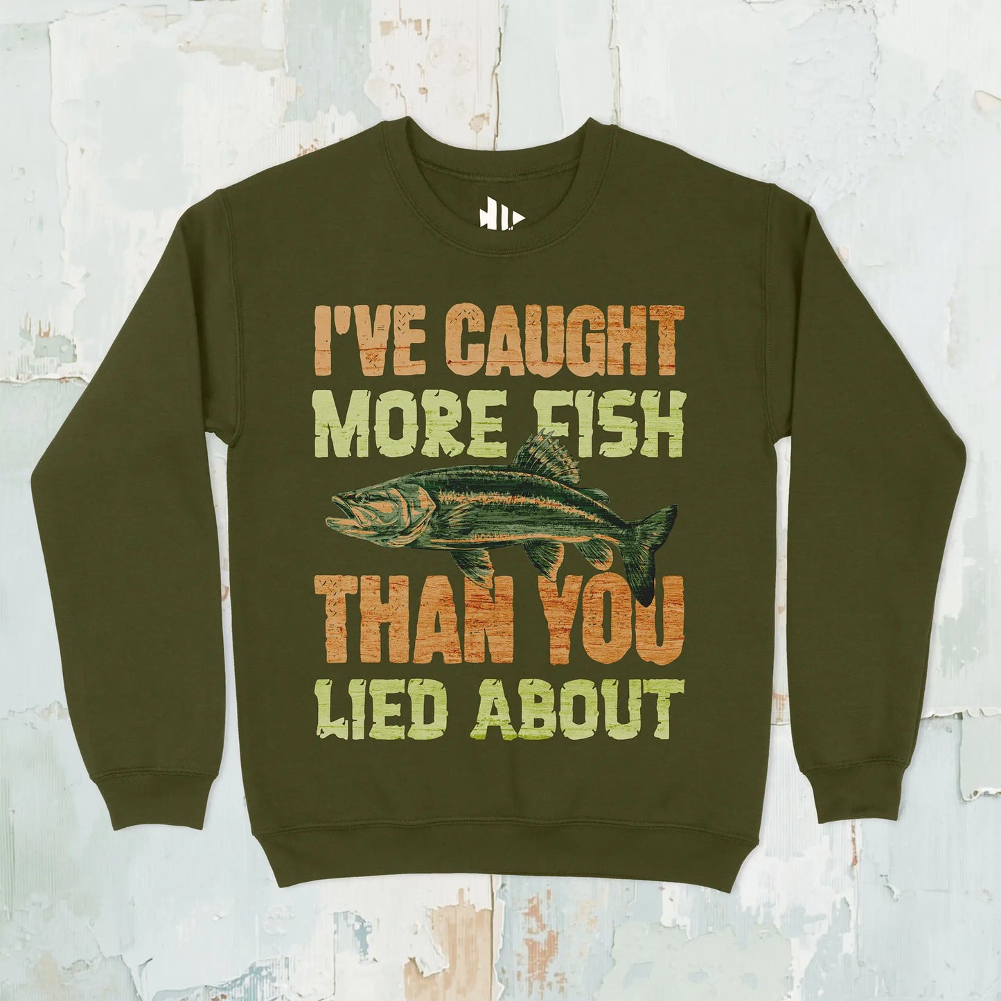 Military Green, I've Caught More Fish Sweatshirt – fish-room