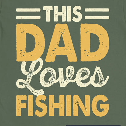 Military Green, This Dad Loves Fishing Tee – fish-room