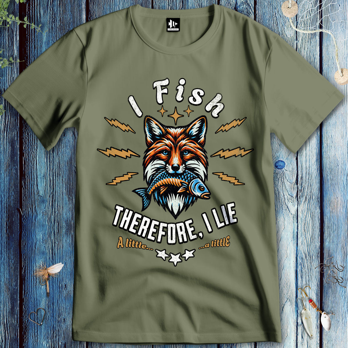 I Fish, Therefore I Lie... A Little T-Shirt