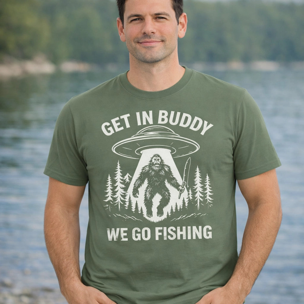 Military Green, Get In Buddy, We Go Fishing Tee – fish-room