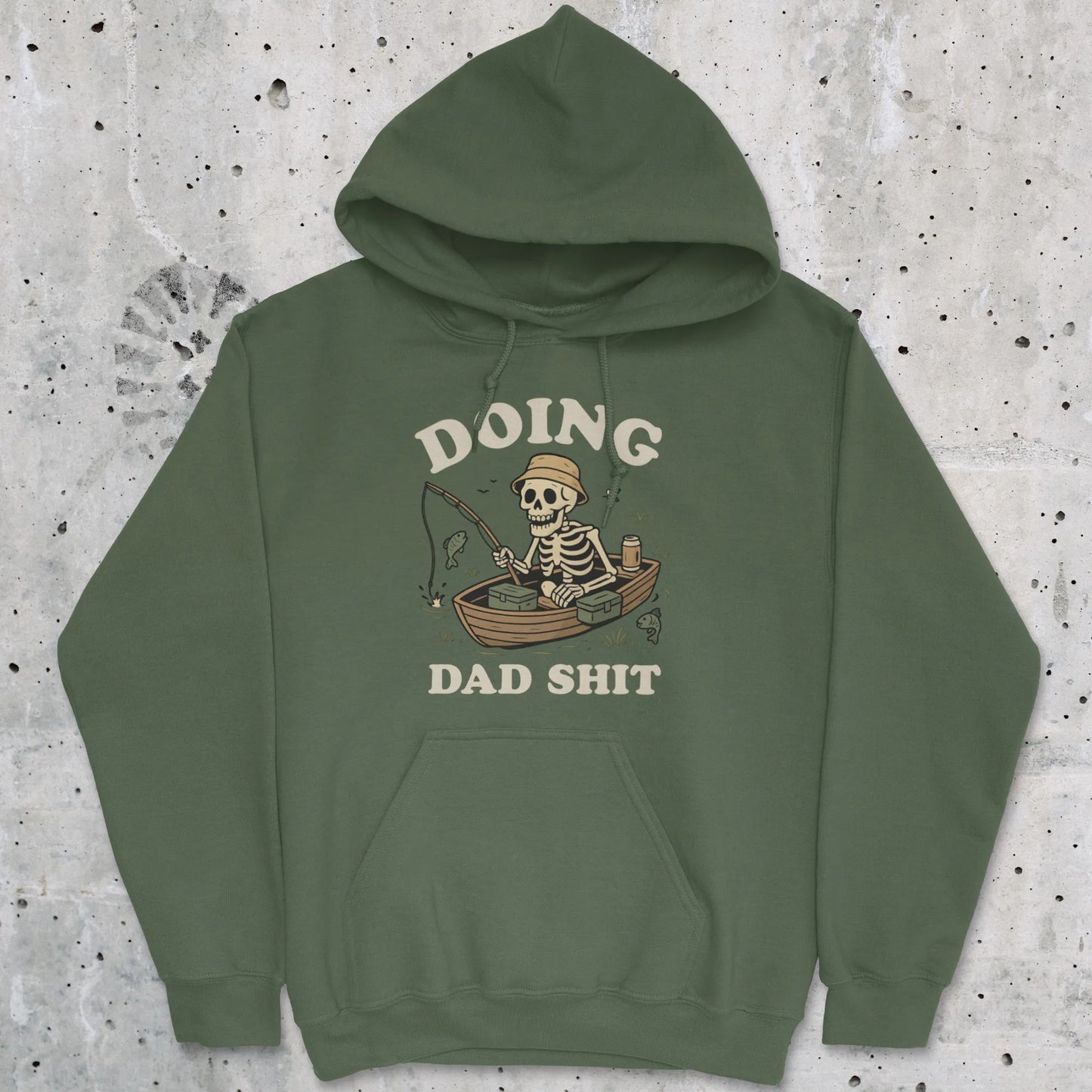 Military Green, Doing Dad Shit Hoodie – fish-room