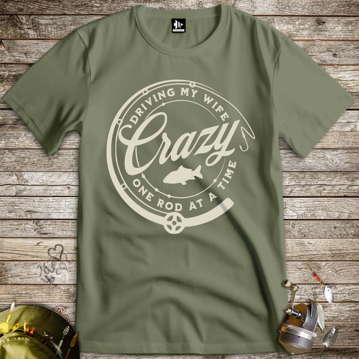 Driving My Wife Crazy One Rod At A Time Tee-funny fishing t shirt-FISH-ROOM LLC