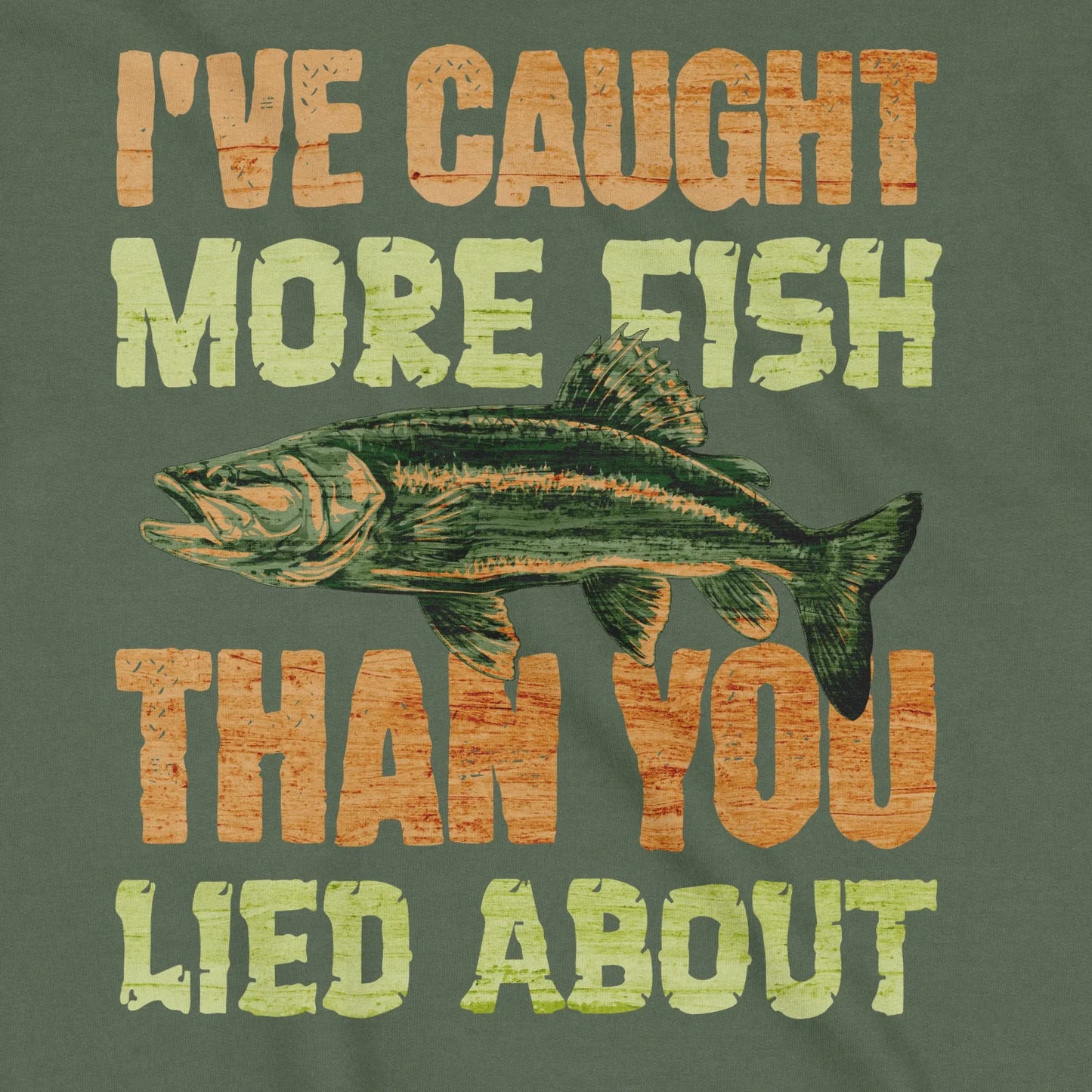 Military Green, I've Caught More Fish Sweatshirt – fish-room