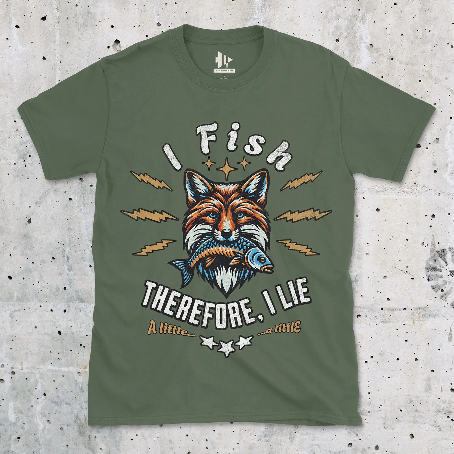 Military Green, I Fish, Therefore I Lie... A Little Tee – fish-room