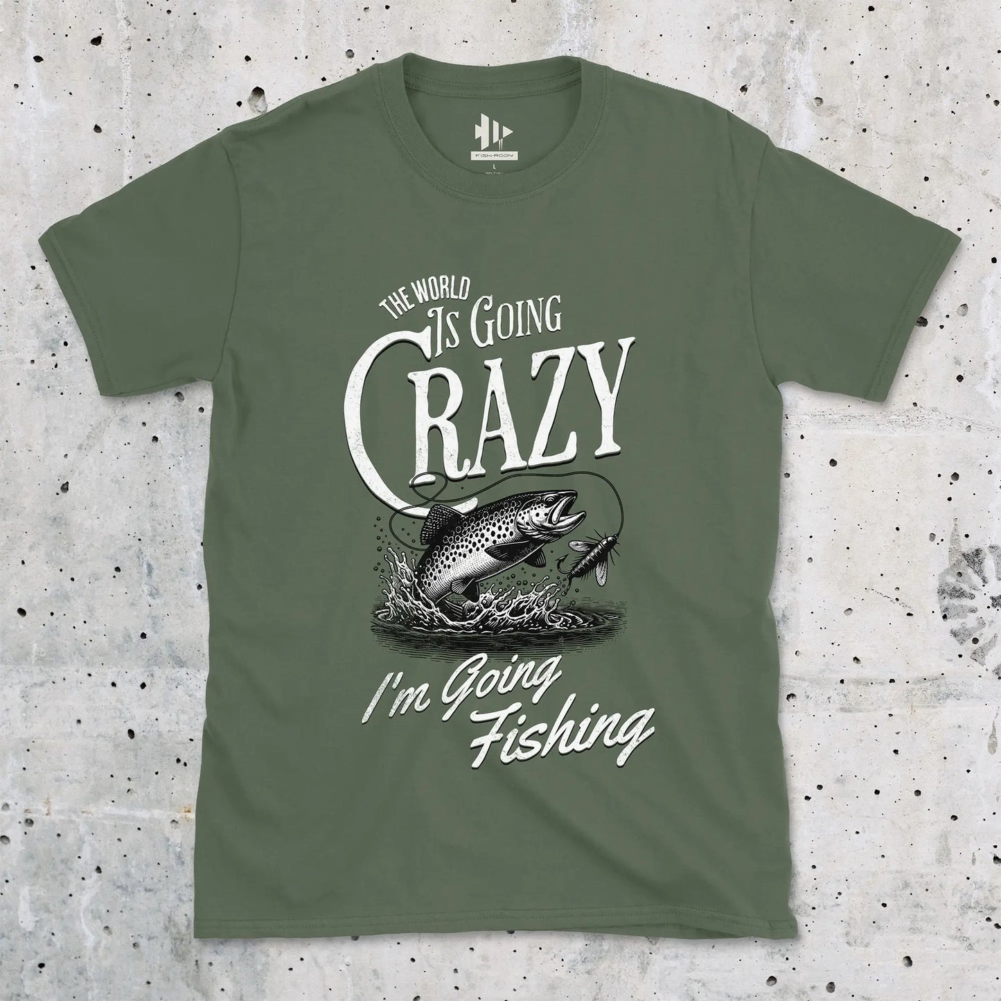 Military Green, The World Is Going Crazy Tee – fish-room