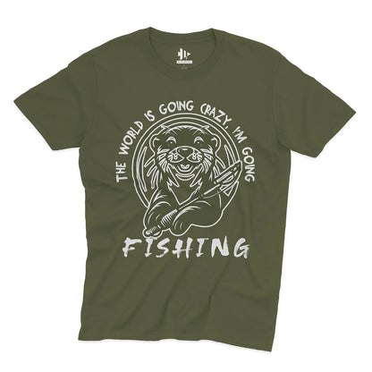 The World is Going Crazy, I'm Going Fishing Tee