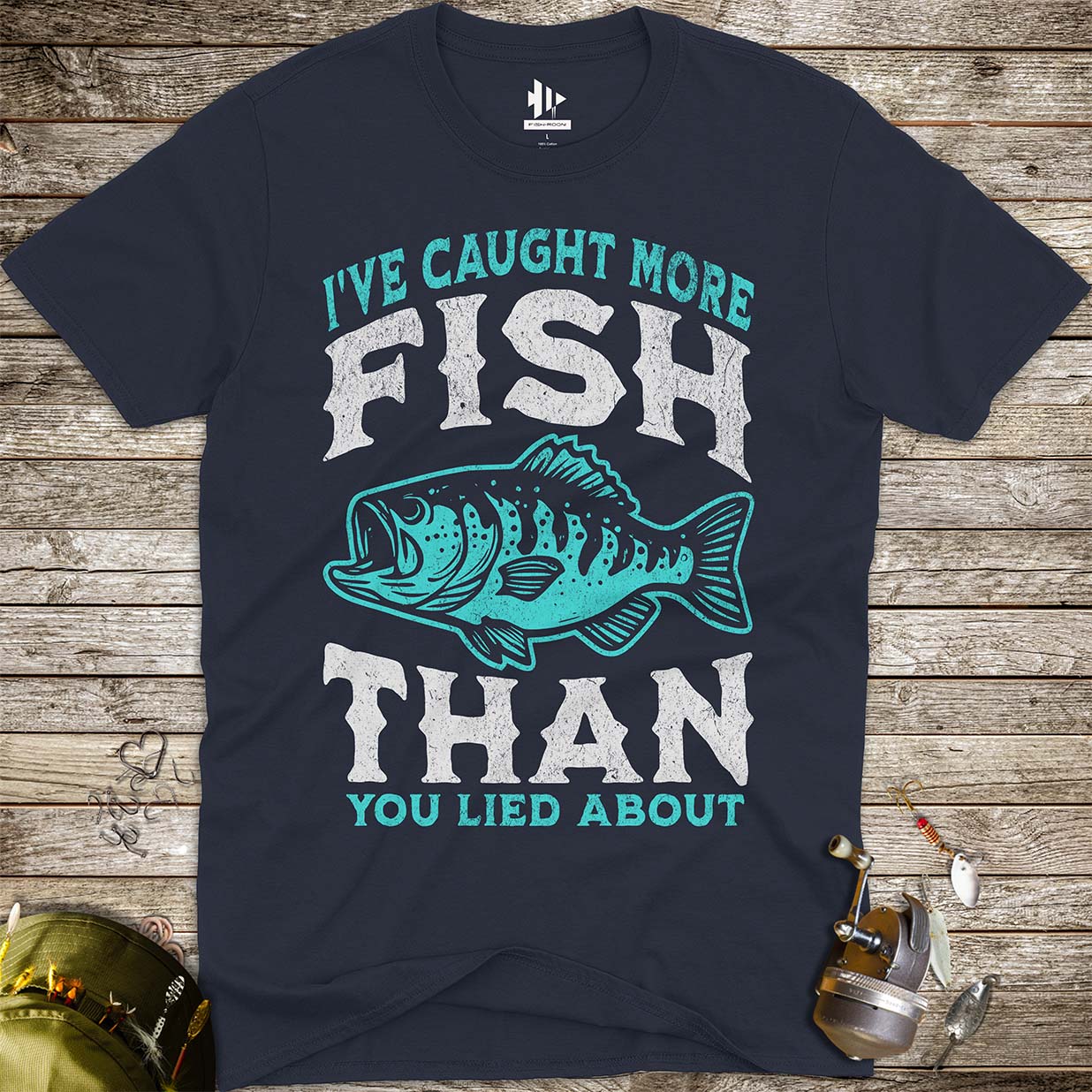 More Fish Than You Lied About Tee - FISH - ROOM LLC