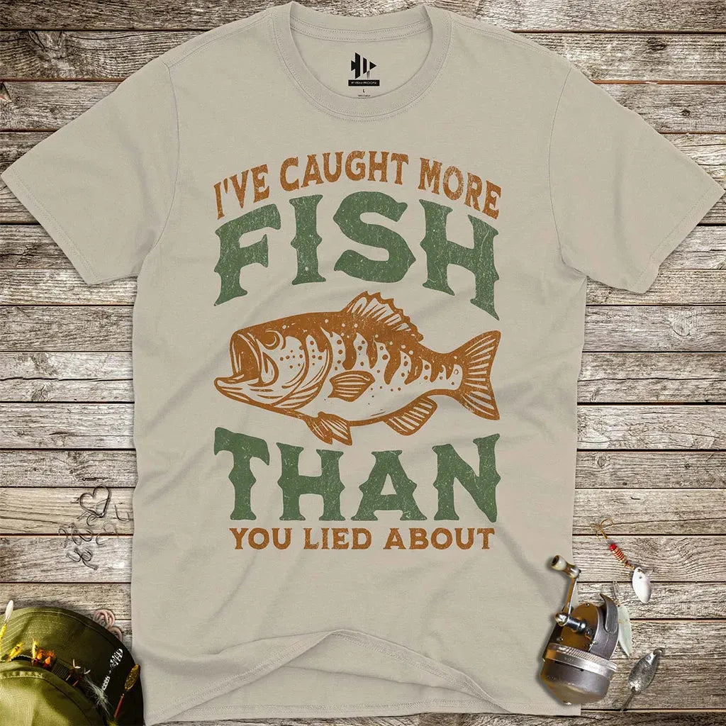 More Fish Than You Lied About Tee - FISH - ROOM LLC