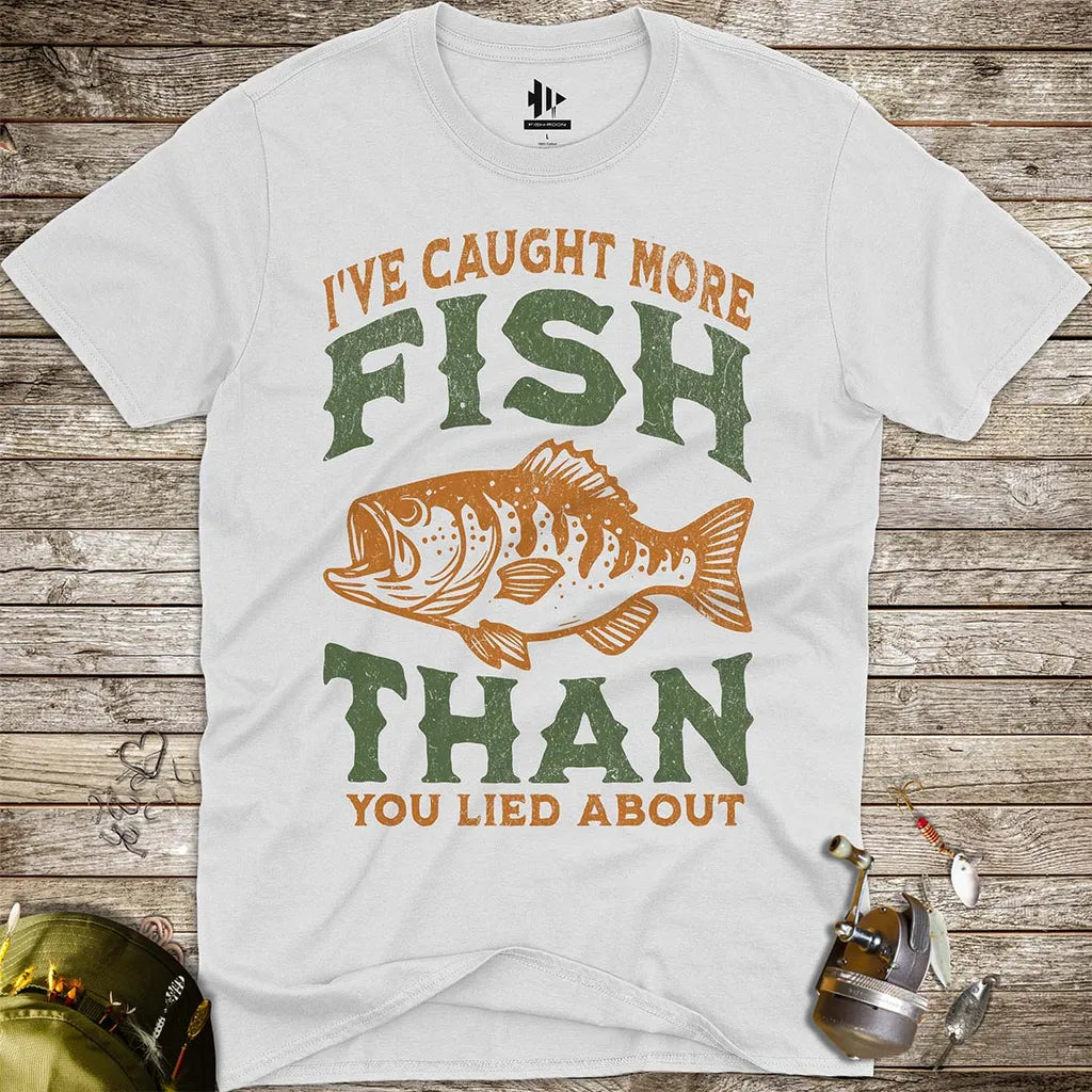 More Fish Than You Lied About Tee - FISH - ROOM LLC