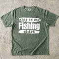 This is My Fishing Shirt