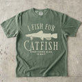 Moss, I Fish For Catfish, Everything Else Is Bait T-Shirt – fish-room