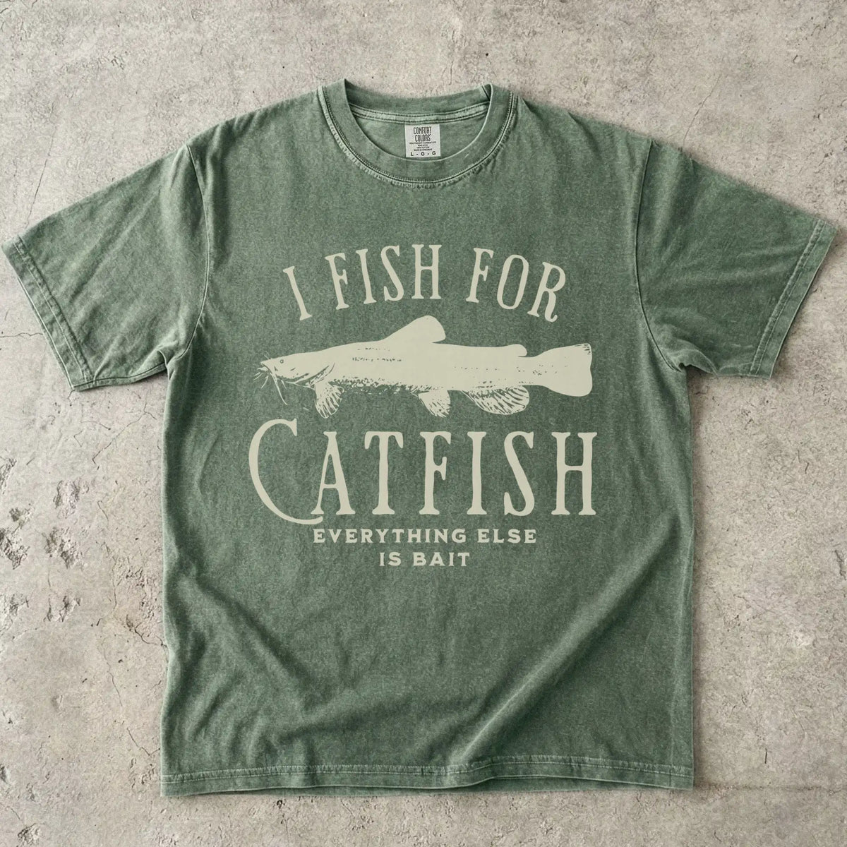 Moss, I Fish For Catfish, Everything Else Is Bait T-Shirt – fish-room
