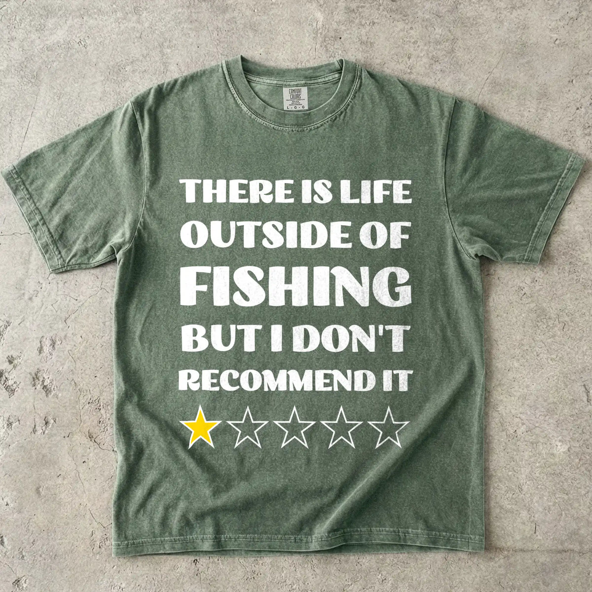 Moss, There Is Life Outside of Fishing, But I Don't Recommend It T-Shirt - fish-room