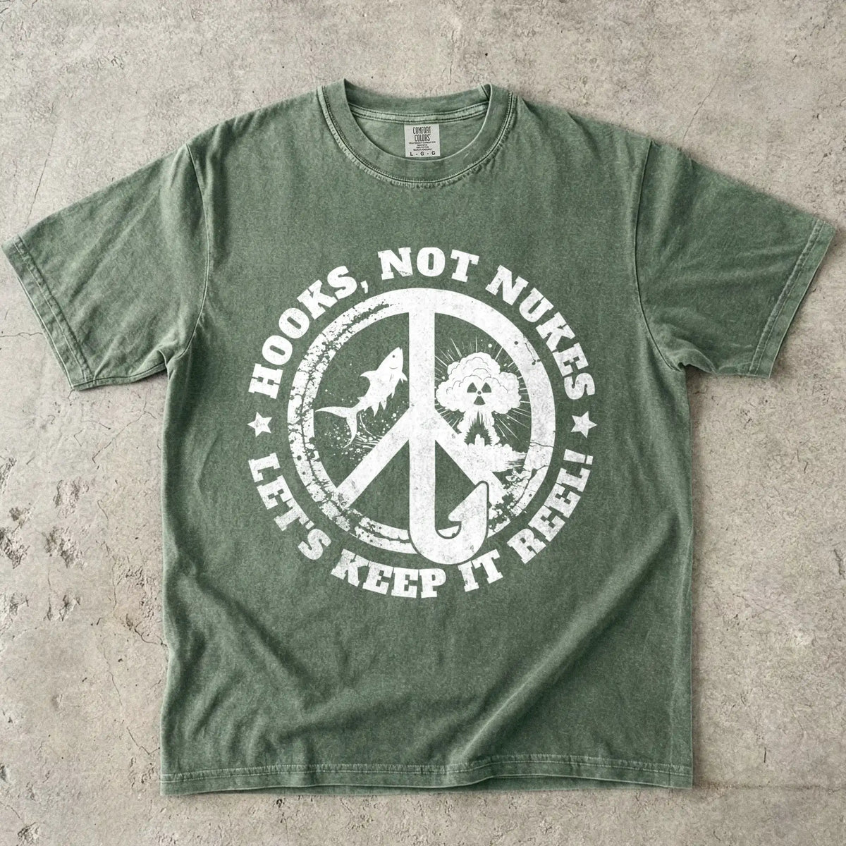 Hooks, Not Nukes – Let’s Keep It Reel! T-Shirt