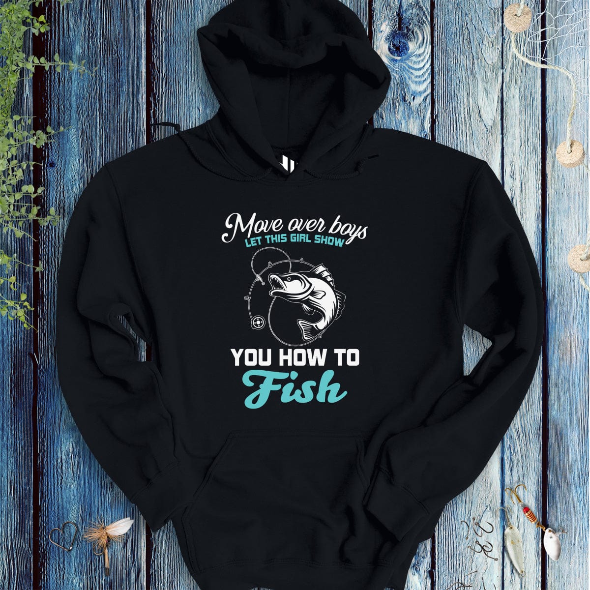 Move Over Boys! Hoodie-funny fishing t shirt-FISH-ROOM LLC