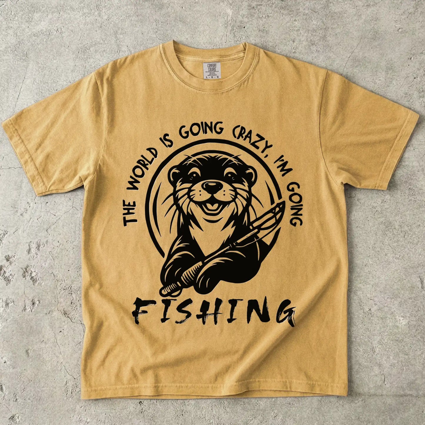 The World is Going Crazy, I'm Going Fishing T-Shirt