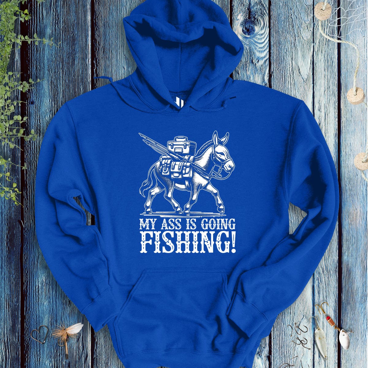 My Ass is Going Fishing! Hoodie-funny fishing t shirt-FISH-ROOM LLC