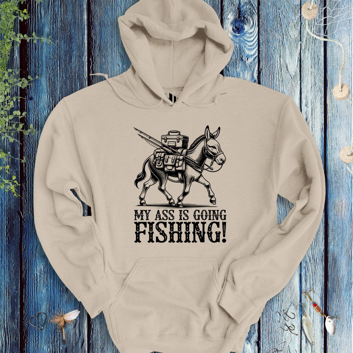 My Ass is Going Fishing! Hoodie-funny fishing t shirt-FISH-ROOM LLC