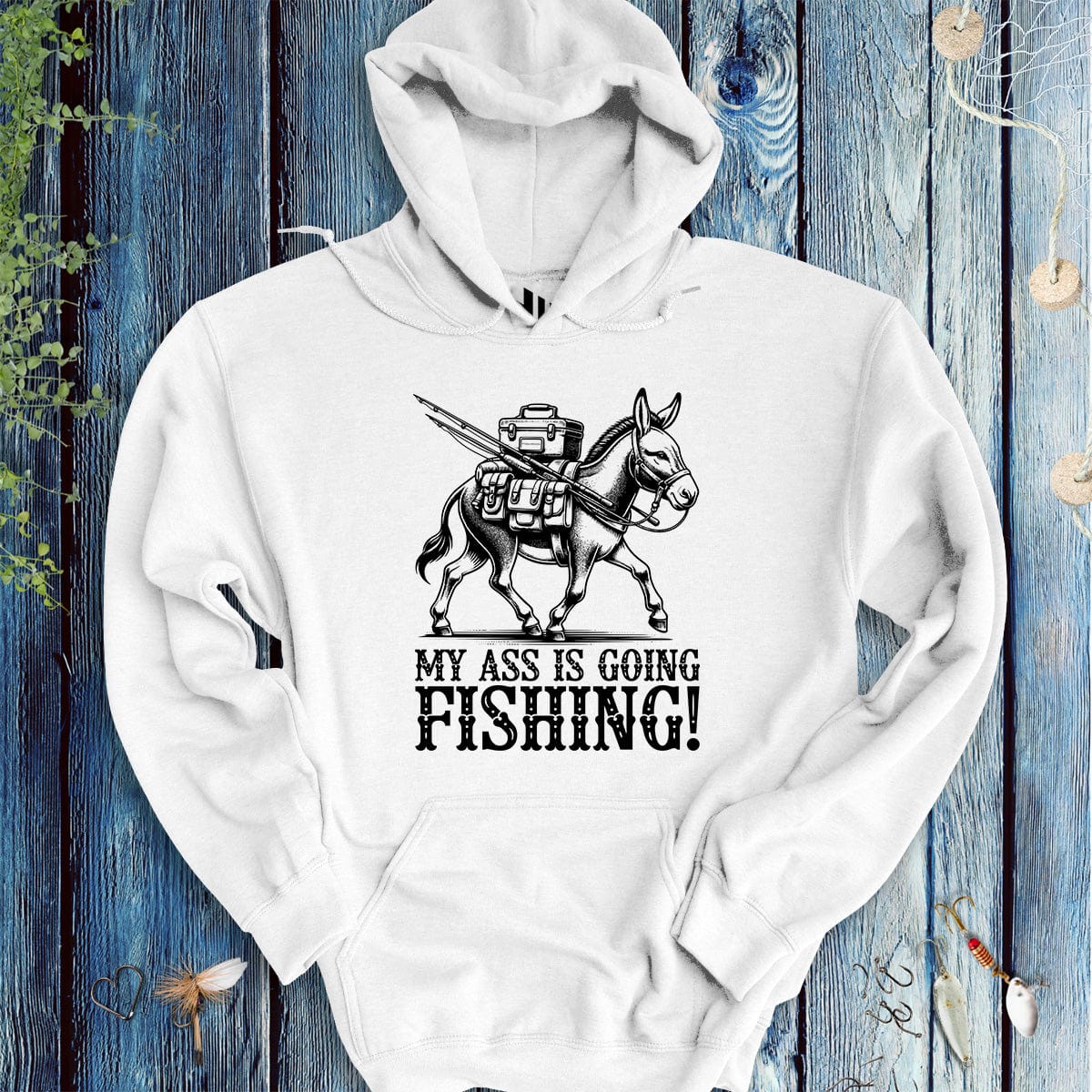 My Ass is Going Fishing! Hoodie-funny fishing t shirt-FISH-ROOM LLC