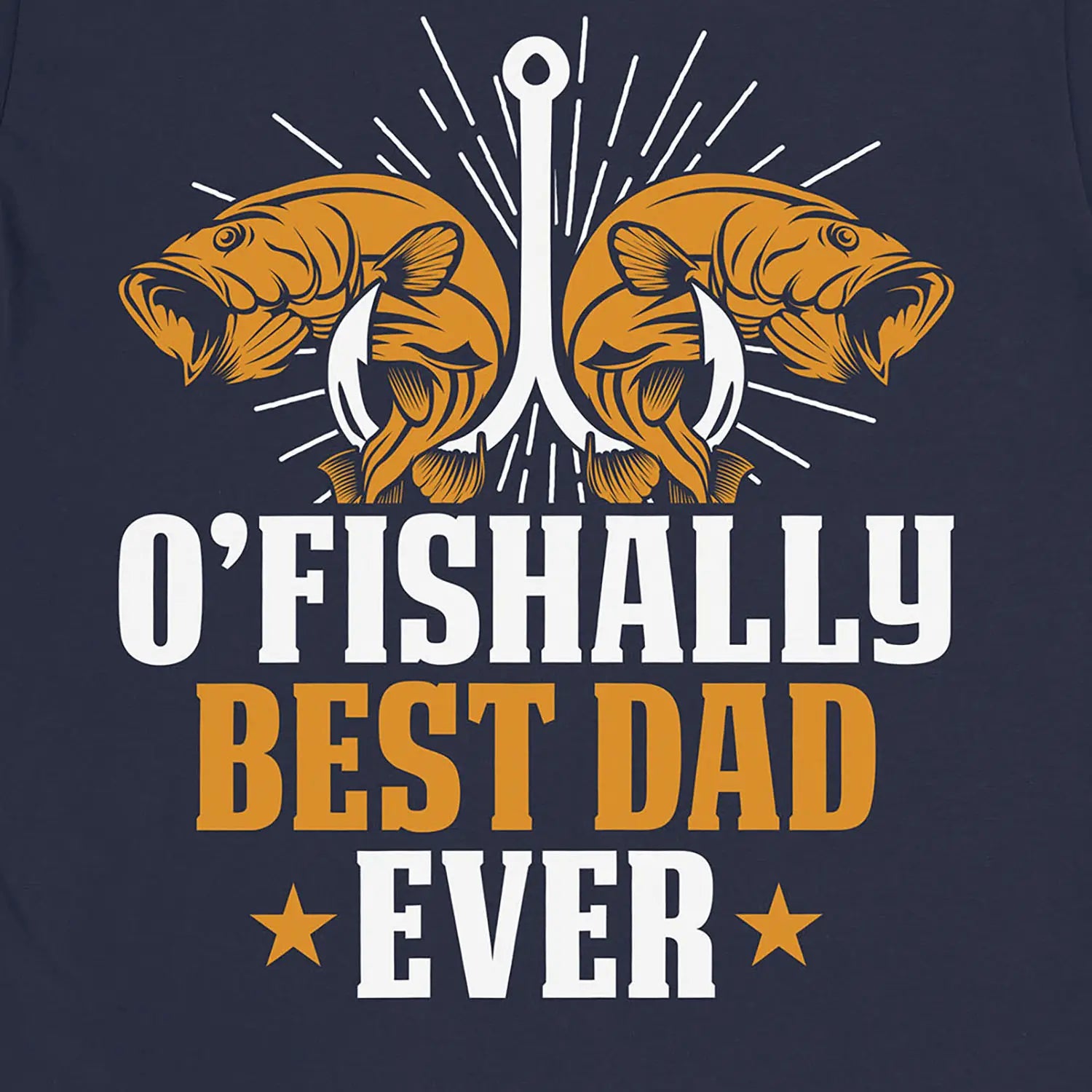 Navy, O'Fishally Best Dad Ever Tee – fish-room